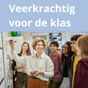 Veerkrachtig voor de klas
