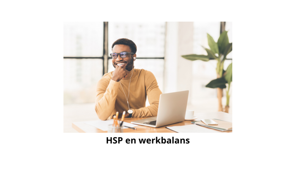 HSP en werkbalans