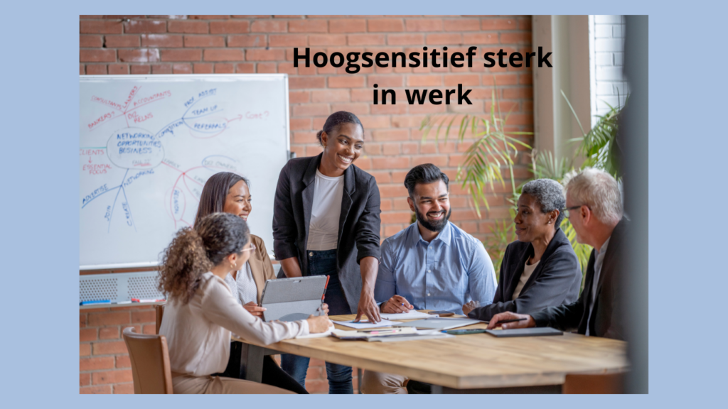 HSP sterk in werk